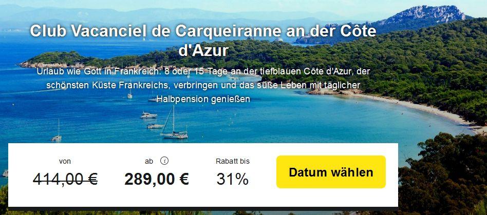 8 oder 15 Tage Cote d’Azur inkl. Halbpension für 289 Euro